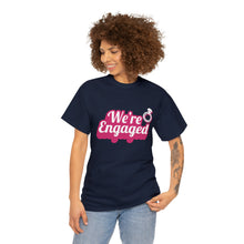 Load image into Gallery viewer, We're Engaged Unisex T-Shirt