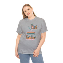 Load image into Gallery viewer, Best Teacher Unisex T-Shirt