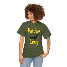 Load image into Gallery viewer, Bat Sh*t Crazy Unisex T-Shirt