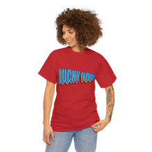 Load image into Gallery viewer, Lucky You Unisex T-Shirt