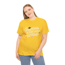 Load image into Gallery viewer, Gratitude Is The Best Attitude Unisex T-Shirt