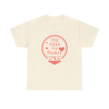 Load image into Gallery viewer, You Make My Heart Smile Unisex T-Shirt