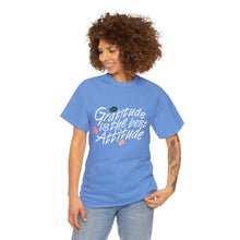 Load image into Gallery viewer, Gratitude Is The Best Attitude Unisex T-Shirt