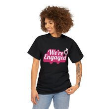 Load image into Gallery viewer, We're Engaged Unisex T-Shirt