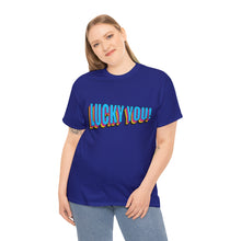 Load image into Gallery viewer, Lucky You Unisex T-Shirt