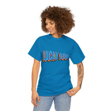 Load image into Gallery viewer, Lucky You Unisex T-Shirt
