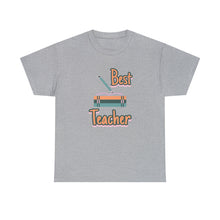 Load image into Gallery viewer, Best Teacher Unisex T-Shirt