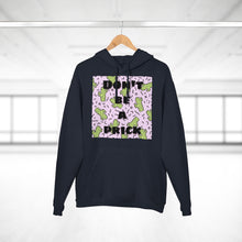 Load image into Gallery viewer, Don't Be A Pr*ck - Unisex Pullover Hoodie
