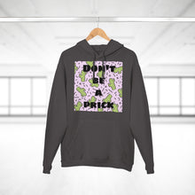 Load image into Gallery viewer, Don't Be A Pr*ck - Unisex Pullover Hoodie