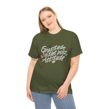 Load image into Gallery viewer, Gratitude Is The Best Attitude Unisex T-Shirt
