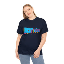 Load image into Gallery viewer, Lucky You Unisex T-Shirt
