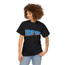 Load image into Gallery viewer, Lucky You Unisex T-Shirt
