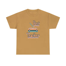 Load image into Gallery viewer, Best Teacher Unisex T-Shirt
