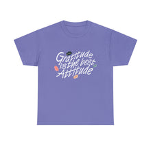 Load image into Gallery viewer, Gratitude Is The Best Attitude Unisex T-Shirt
