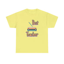 Load image into Gallery viewer, Best Teacher Unisex T-Shirt
