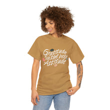 Load image into Gallery viewer, Gratitude Is The Best Attitude Unisex T-Shirt
