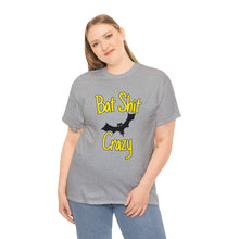Load image into Gallery viewer, Bat Sh*t Crazy Unisex T-Shirt
